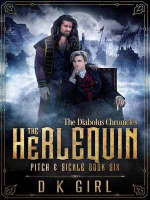 cover image of The Herlequin--Pitch & Sickle Book Six